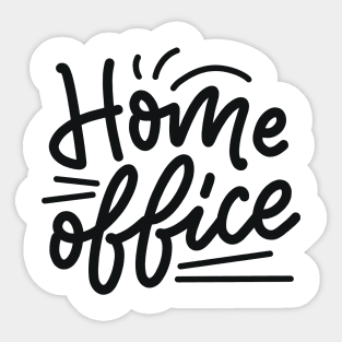 Home Office | Quarantine Funny Humor Sticker